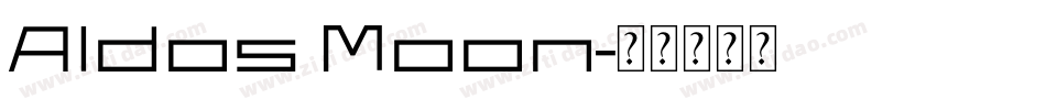 Aldos Moon字体转换